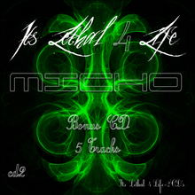 Its Lethal 4 Life -Bonus-CD- 2007