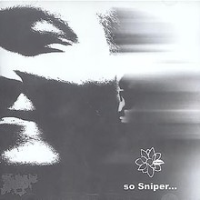 So Sniper....