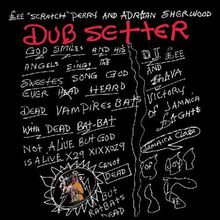 Dub Setter (With Adrian Sherwood)