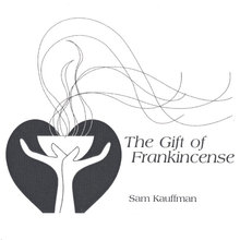 The Gift of Frankincense