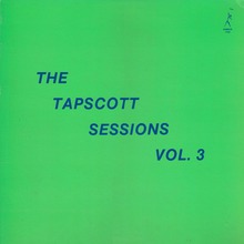 The Tapscott Sessions Vol. 3 (Vinyl)