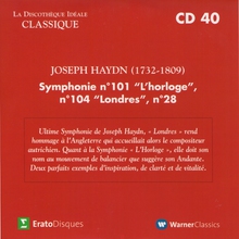 La Discotheque Ideale Classique - Symphonies Nos. 101 "The Clock", 104 "London" & 28 CD40