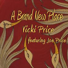 A Brand New Place Feat. Joe Price