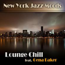 Lounge Chill (Feat. Gena Baker)