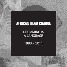 Drumming Is A Language 1990 - 2011 CD1