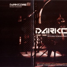 Darkcore 8 CD1 - Psychoactivemachinery