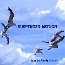 Suspended Motion
