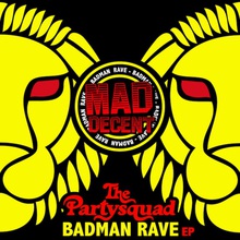 The Badman Rave (EP)