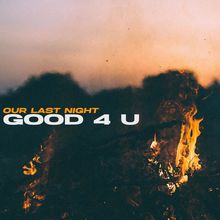 Good 4 U (CDS)