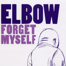 Forget Myself (Single) CD1
