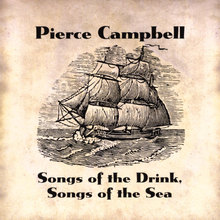 Songs Of The Drink, Songs Of The Sea