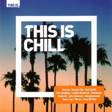 This Is Chill CD1