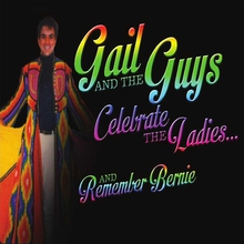 Gail & The Guys Celebrate The Ladies And Remember Bernie