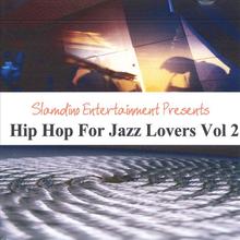 Hip Hop For Jazz Lovers Volume 2