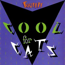Cool For Cats (Remastered 2021)