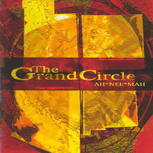 The Grand Circle (Ah*nee*mah)
