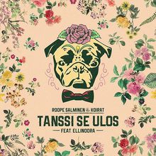 Tanssi Se Ulos (With Ellinoora) (CDS)
