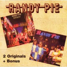 Randy Pie / Kitsch (1973 / 1975) (Vinyl)