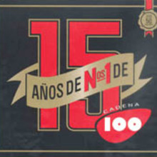 15 Años de Cadena 100 CD1