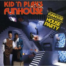 Kid 'n Play's Funhouse