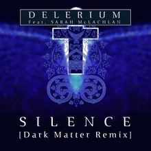 Silence (Dark Matter Remix) (CDS)