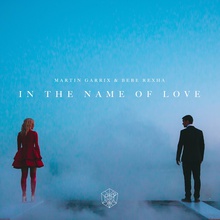 In The Name Of Love (Withbebe Rexha) (CDS)