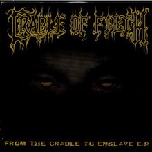 From the Cradle to Enslave (EP)