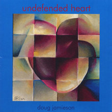Undefended Heart