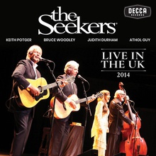 The Seekers (Live In The UK)