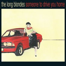 Someone To Drive You Home CD2