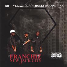 Franchiz-new Jack City