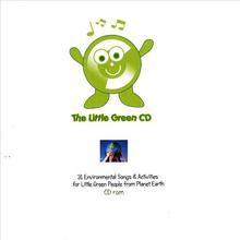 The Little Green CD: 31 Exciting Earth Songs To Sing And Do ! (for under 8s)