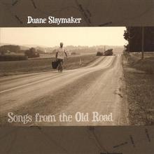 Songs From The Old Road