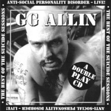 Anti-Social Personality Disorder Live - The Best Of Suicide Sessions