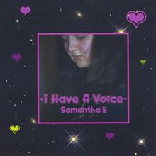 I Have A Voice