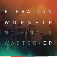 Nothing Is Wasted (EP)