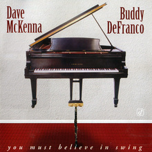 You Must Believe In Swing (With Buddy Defranco)
