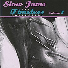 Slow Jams: The Timeless Collection Vol. 8
