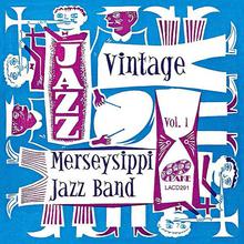 Vintage Merseysippi Jazz Band Vol.1