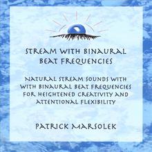 Stream and Binaural Beat Frequencies