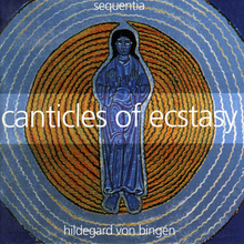 Sequentia ‎– Canticles Of Ecstasy