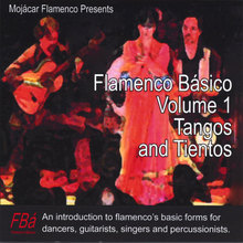 Flamenco Básico - Volume 1: Tangos & Tientos