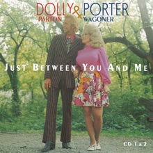 Just Between You And Me CD1