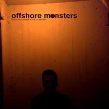 Offshore Monsters