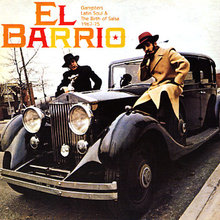 El Barrio - Gangsters, Latin Soul And The Birth Of Salsa