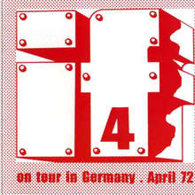 If 4 On Tour In Germany, April '72 (Vinyl)