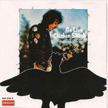 Go Live Chicken Shack (Reissued 1994)