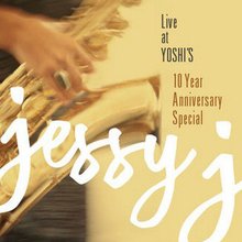 Live At Yoshi's 10 Year Anniversary Special