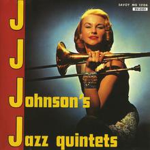 J.J. Johnson Jazz Quintet (Remastered 1992)