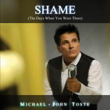 Shame (The Days When You Were There)